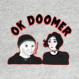 OK Doomer Meme T-Shirt